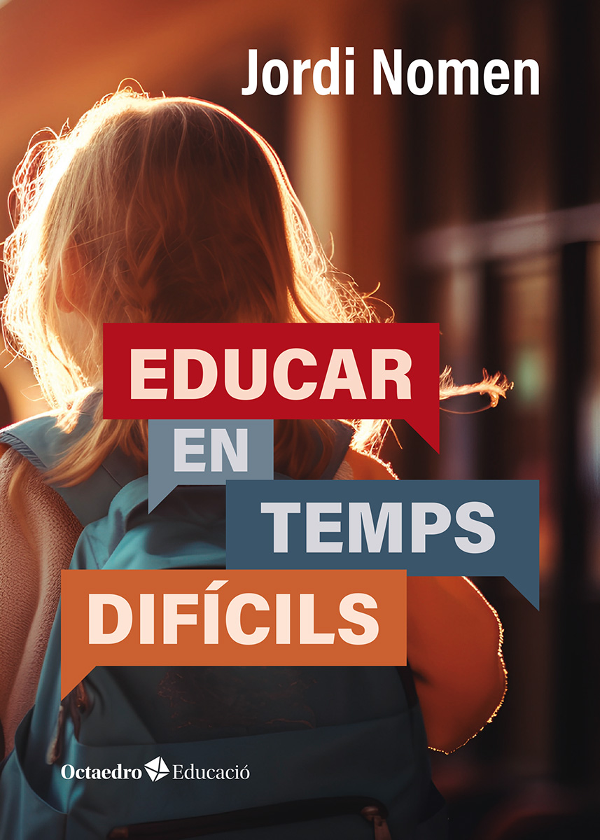 Educar en temps dif?cils