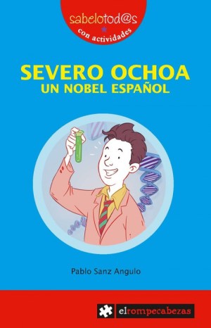 SEVERO OCHOA un Nobel español SEVERO OCHOA un Nobel español
