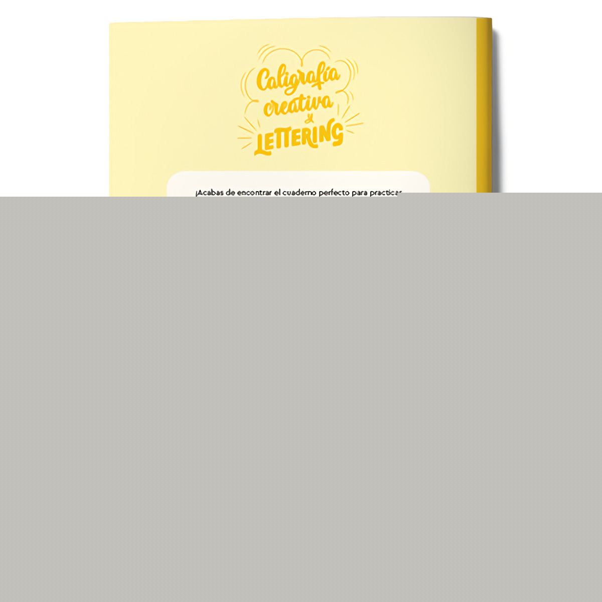 Caligrafía creativa y lettering. Apuntes bonitos para clase