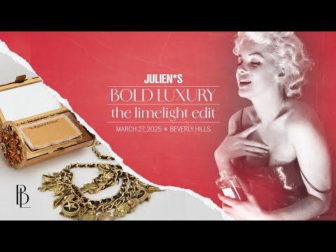 JULIEN’S AUCTIONS PRESENTS BOLD LUXURY: THE LIMELIGHT EDIT JULIEN’S AUCTIONS PRESENTS BOLD LUXURY: THE LIMELIGHT EDIT