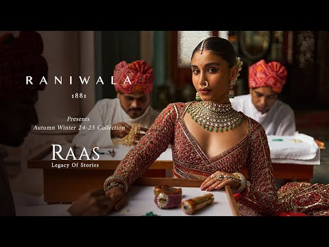 Raniwala 1881 Introduces Raas A/W 2024-25 Collection: The Legacy of Stories Raniwala 1881 Introduces Raas A/W 2024-25 Collection: The Legacy of Stories