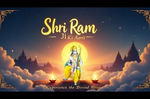 Shri Ramchandra Ji Ki Aarti Lyrics in English and Hindi with Meaning Shri Ramchandra Ji Ki Aarti Lyrics in English and Hindi with Meaning