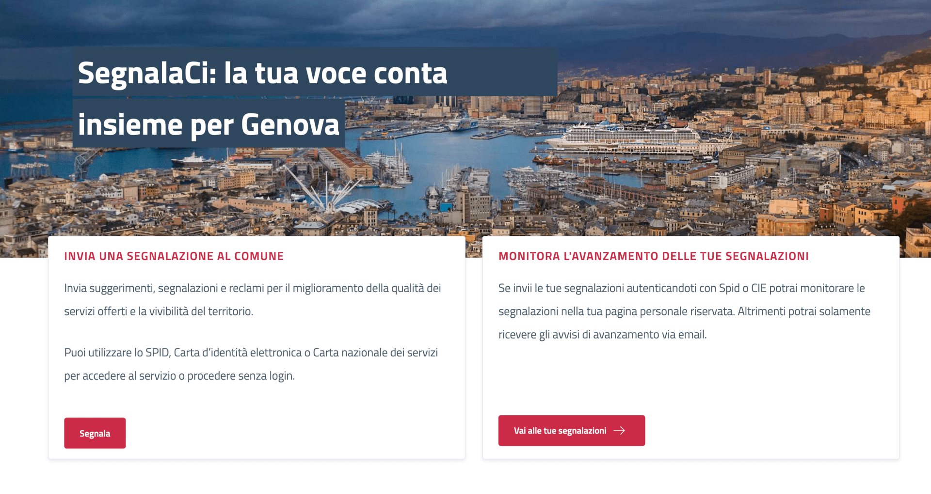 SegnalaCi, rinnovata la piattaforma di segnalazioni del Comune di Genova SegnalaCi, rinnovata la piattaforma di segnalazioni del Comune di Genova