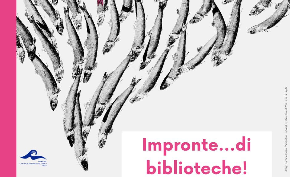 Le “Impronte” delle biblioteche civiche di Genova per il Festival della Scienza Le “Impronte” delle biblioteche civiche di Genova per il Festival della Scienza