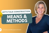 Means And Methods In Construction Means And Methods In Construction