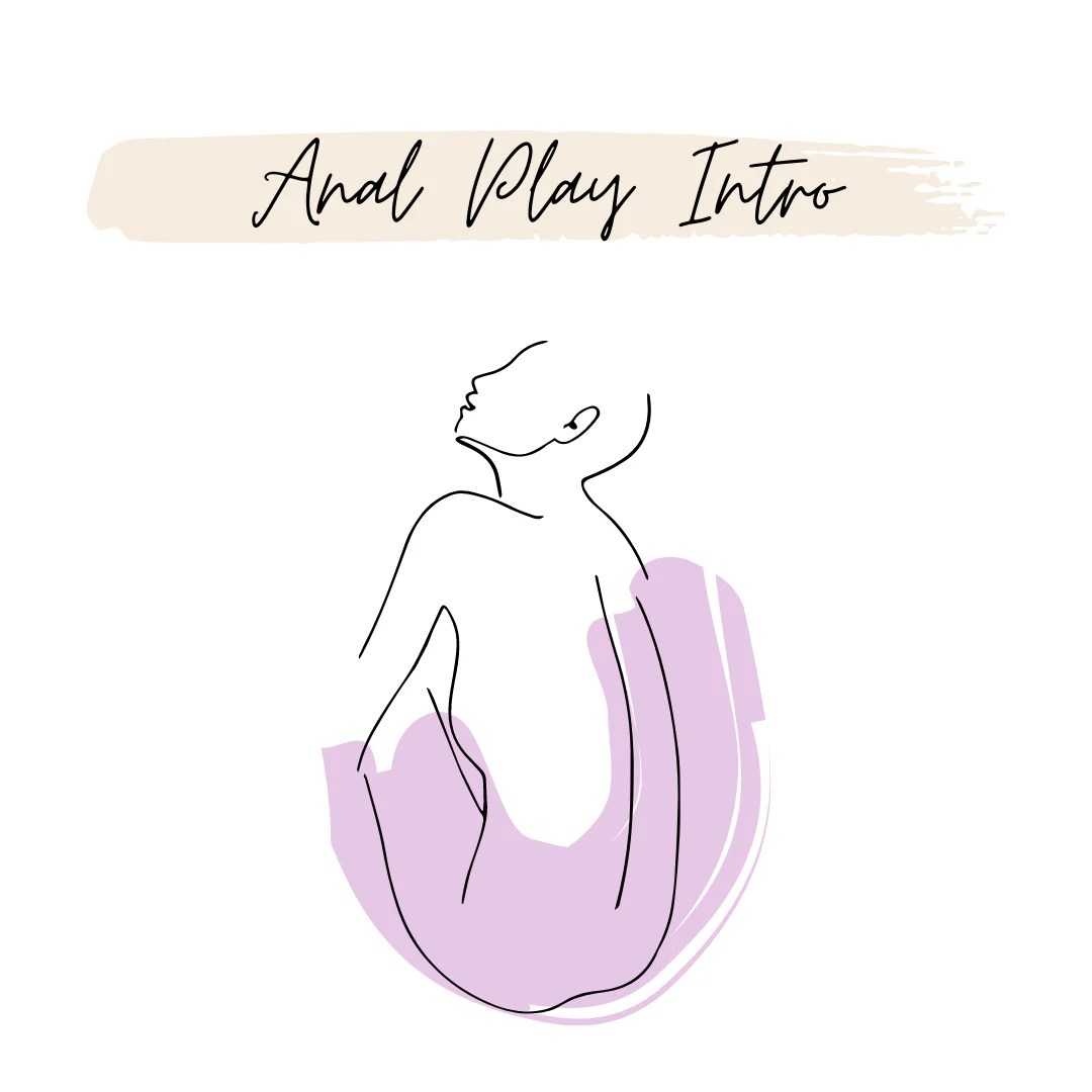 Anal Play Intro Guide