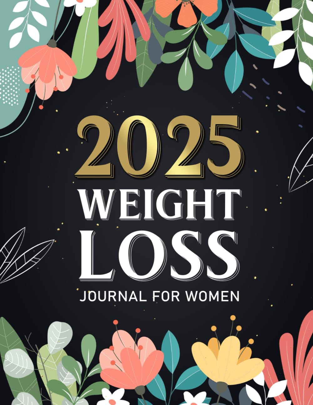 Weight Loss Journal for Women: Cute Food and Fitness Journal for Women | Motivational Diet and Exercise Planner | Daily Workout Program for Women Weight Loss Journal for Women: Cute Food and Fitness Journal for Women | Motivational Diet and Exercise Planner | Daily Workout Program for Women