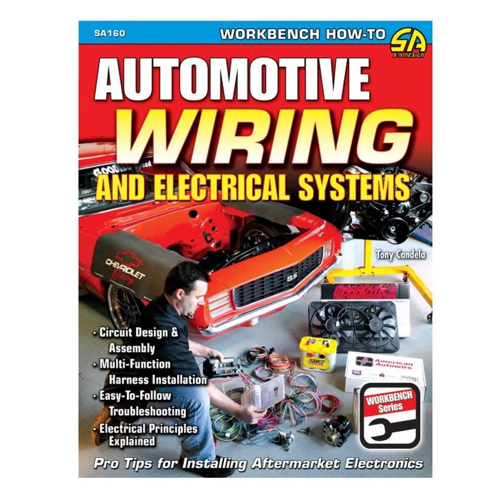 Automotive Wiring and Electrical Systems (Workbench Series) Automotive Wiring and Electrical Systems (Workbench Series)