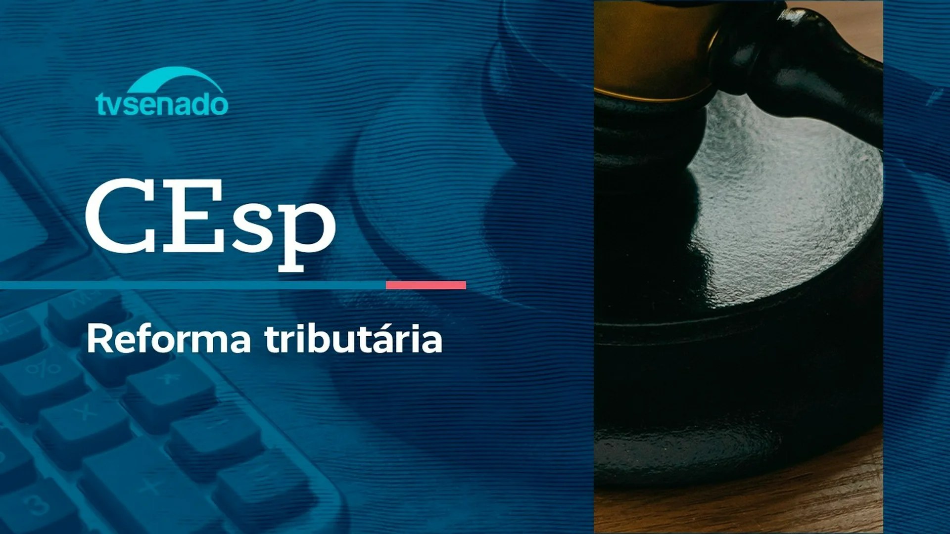 Vídeo: Ao vivo: CEsp discute efeitos da reforma tributária no esporte – 28/4/26 Vídeo: Ao vivo: CEsp discute efeitos da reforma tributária no esporte – 28/4/26