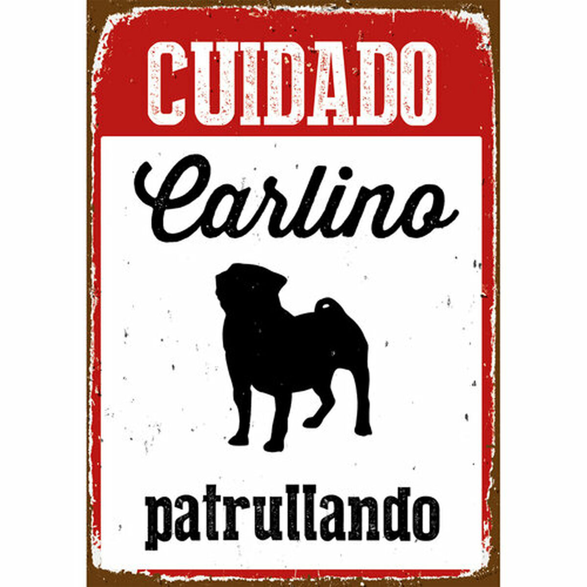 Badge Magnet & Steel Cuidado Carlino Patrullando 14,8 x 21 cm Badge Magnet & Steel Cuidado Carlino Patrullando 14,8 x 21 cm