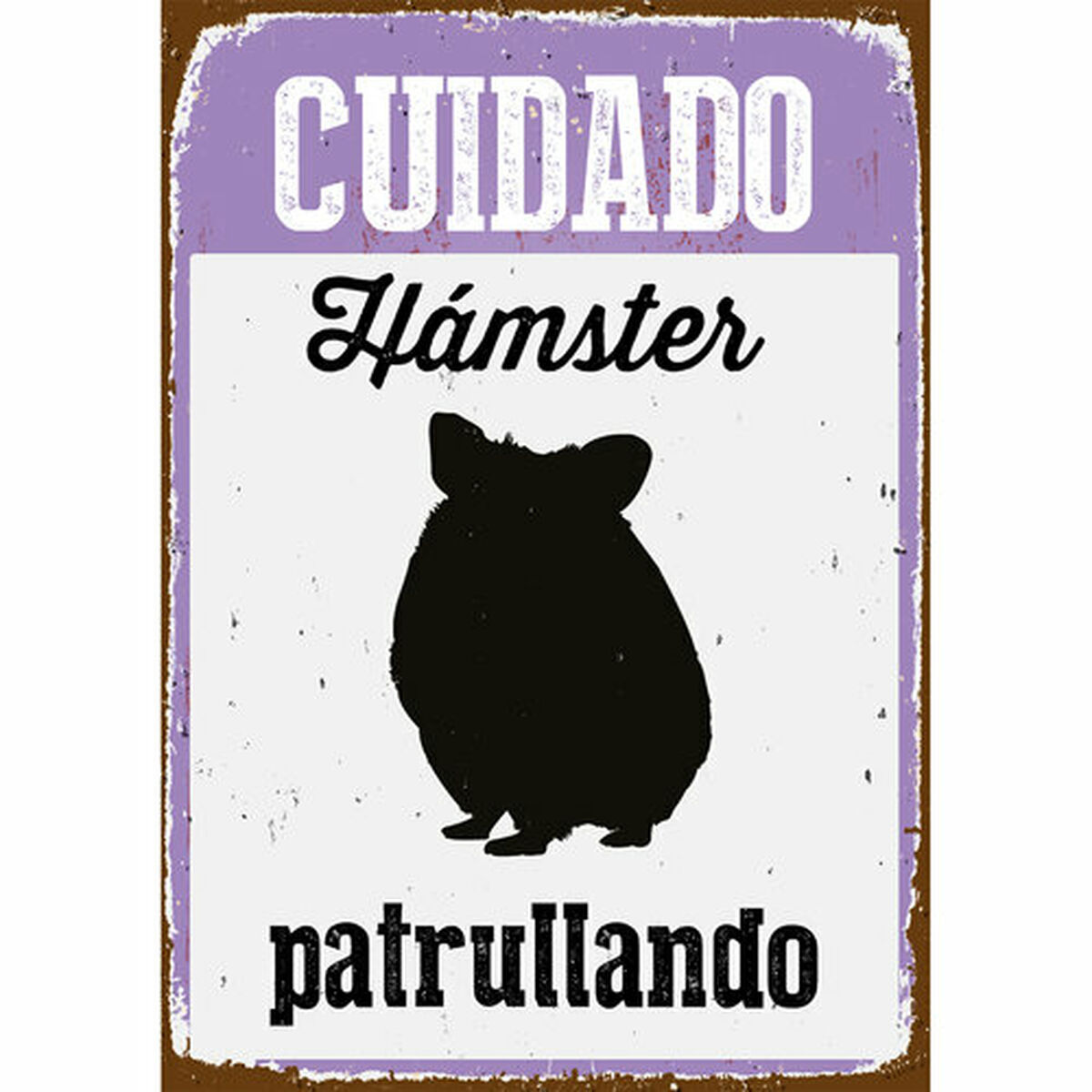 Badge Magnet & Steel Cuidado Hámster Patrullando 14,8 x 21 cm Badge Magnet & Steel Cuidado Hámster Patrullando 14,8 x 21 cm