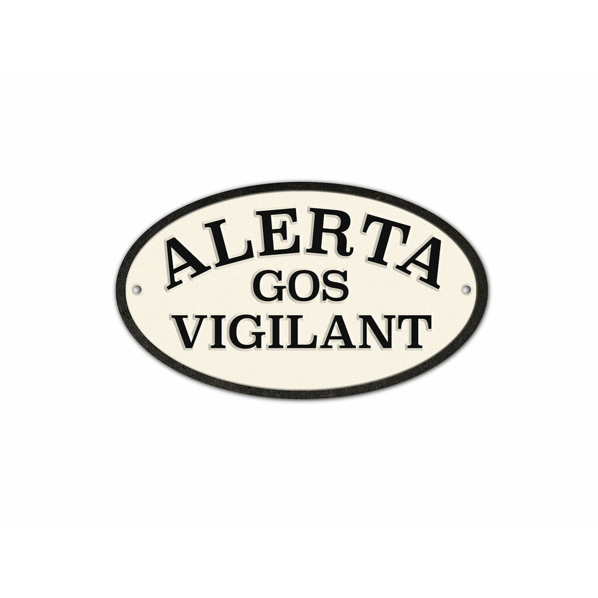 Badge Magnet & Steel Alerta Gos Vigilant 16,3 x 9,5 cm Badge Magnet & Steel Alerta Gos Vigilant 16,3 x 9,5 cm