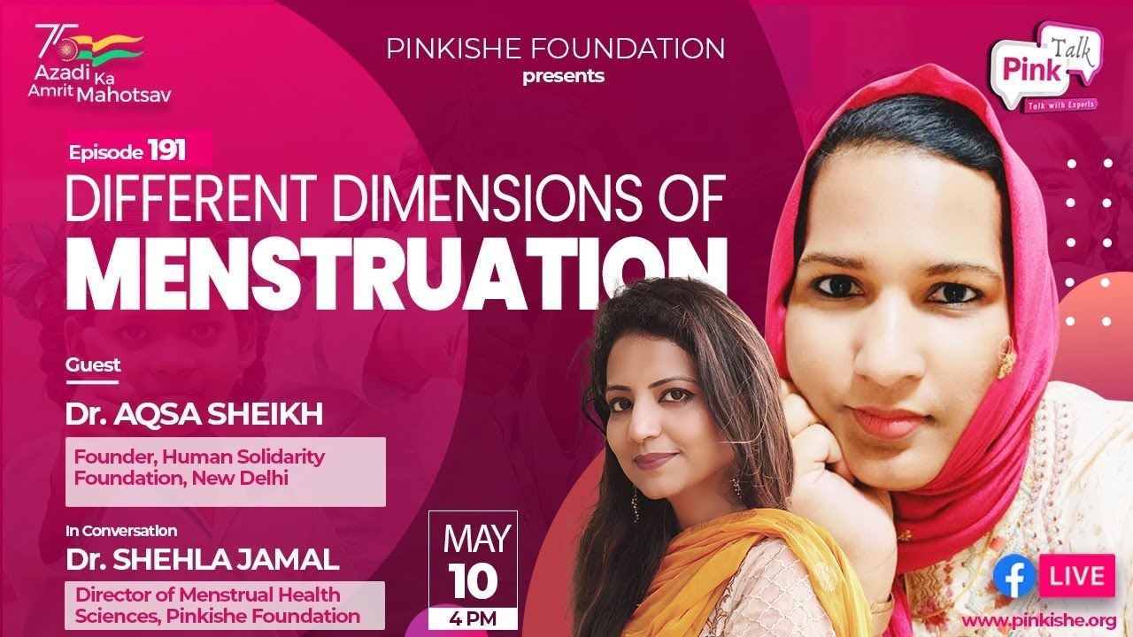 Different dimensions of Menstruation Different dimensions of Menstruation