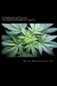 Cannabinoids and Terpenes, Paperback by Ryder Management Inc. (COR)