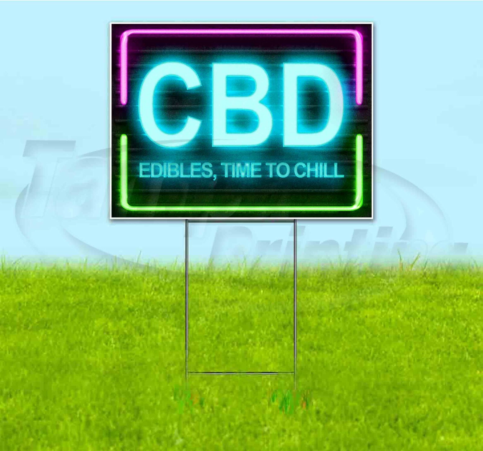 CBD EDIBLES TIME TO CHILL 18×24 Yard Sign WITH STAKE Corrugated Bandit USA NEON