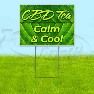 CBD TEA CALM AND COOL 18×24 Yard Sign WITH STAKE Corrugated Bandit USA EDIBLES CBD TEA CALM AND COOL 18×24 Yard Sign WITH STAKE Corrugated Bandit USA EDIBLES