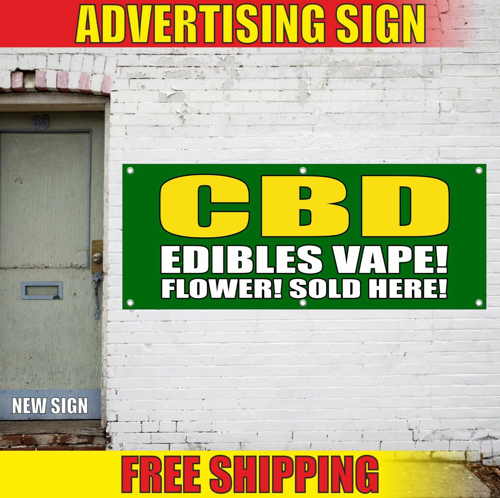 CBD Banner Advertising Vinyl Sign Flag EDIBLES VAPE FLOWER SOLD HERE available