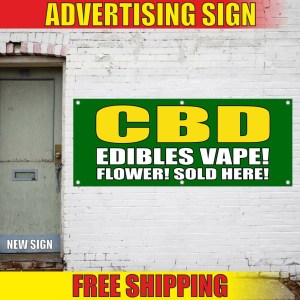 CBD Banner Advertising Vinyl Sign Flag EDIBLES VAPE FLOWER SOLD HERE available CBD Banner Advertising Vinyl Sign Flag EDIBLES VAPE FLOWER SOLD HERE available