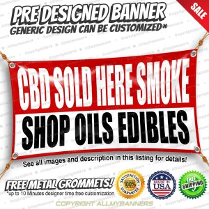 Cbd Sold Here Smoke Shop Oils Edibles Custom Vinyl Banner Advertising Sign Cbd Sold Here Smoke Shop Oils Edibles Custom Vinyl Banner Advertising Sign