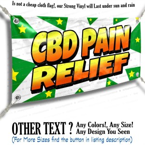 Cbd Pain Relief Advertising Vinyl Banner Sign Star Flag Cbd Pain Relief Advertising Vinyl Banner Sign Star Flag