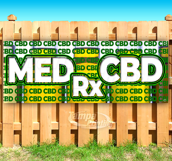 CBD MED Rx Advertising Vinyl Banner Flag Sign SMOKE SHOP OILS EDIBLES