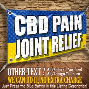 Cbd Pain Joint Relief Custom Banner Business Sign Allmybanners Cbd Pain Joint Relief Custom Banner Business Sign Allmybanners