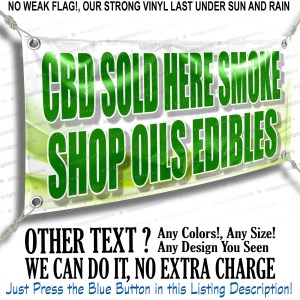 Cbd Sold Here Smoke Shop Oils Edibles Custom Banner Vinyl Sign Allmybanners Cbd Sold Here Smoke Shop Oils Edibles Custom Banner Vinyl Sign Allmybanners