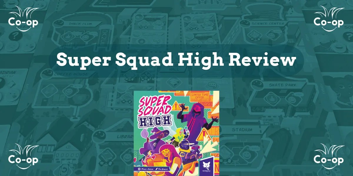 Super Squad High Review | Jogo de colocação do trabalhador de super -heróis Super Squad High Review | Jogo de colocação do trabalhador de super -heróis