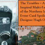 Shadow War na Irlanda do Norte 1964-1998 da Compass Games-Tratamento multifaction do conflito da Irlanda do Norte-Spoilers de Cartas de Evento- #9 1966 UVF formou e declaram guerra-A ajuda dos jogadores Shadow War na Irlanda do Norte 1964-1998 da Compass Games-Tratamento multifaction do conflito da Irlanda do Norte-Spoilers de Cartas de Evento- #9 1966 UVF formou e declaram guerra-A ajuda dos jogadores