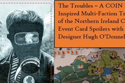 Shadow War na Irlanda do Norte 1964-1998 da Compass Games-Tratamento multifaction do conflito da Irlanda do Norte-Spoilers de Cartas de Evento- #9 1966 UVF formou e declaram guerra-A ajuda dos jogadores Shadow War na Irlanda do Norte 1964-1998 da Compass Games-Tratamento multifaction do conflito da Irlanda do Norte-Spoilers de Cartas de Evento- #9 1966 UVF formou e declaram guerra-A ajuda dos jogadores