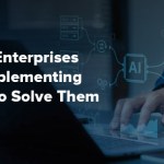 5 Desafios As empresas enfrentam enquanto implementam a IA – e como resolvê -las 5 Desafios As empresas enfrentam enquanto implementam a IA – e como resolvê -las