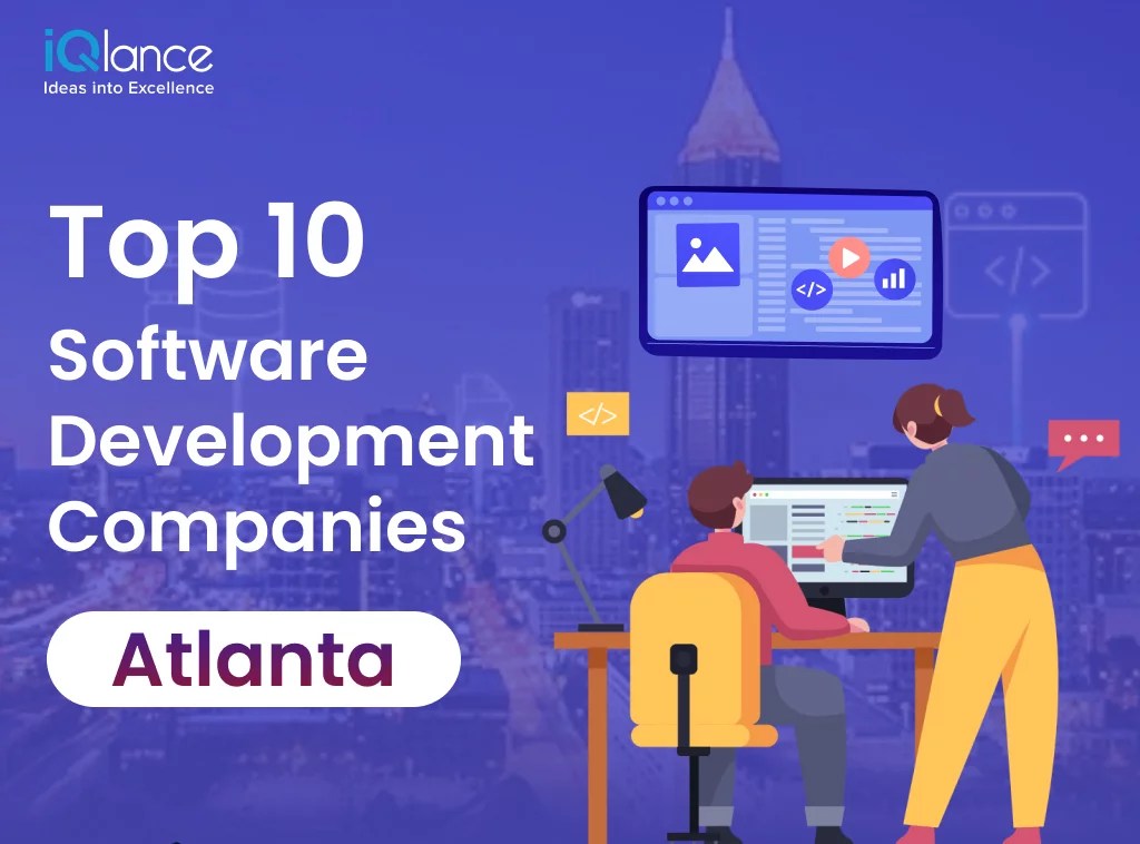 As 10 principais empresas de desenvolvimento de software em Atlanta As 10 principais empresas de desenvolvimento de software em Atlanta