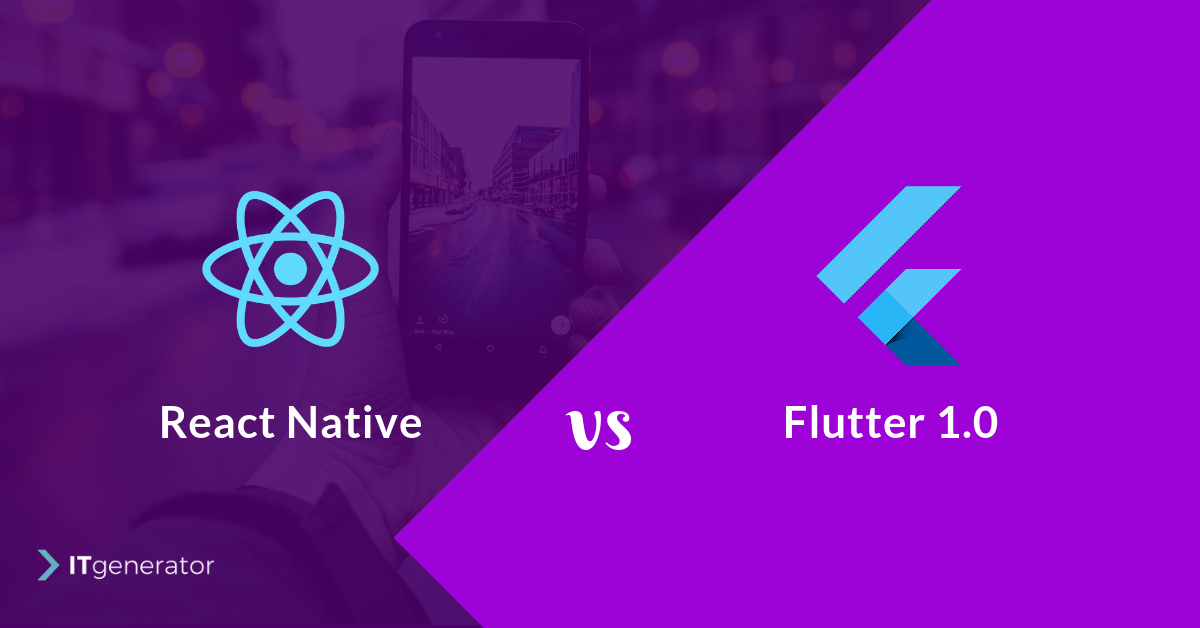 Baby Flutter do Google 1,0 vs. React Native Baby Flutter do Google 1,0 vs. React Native