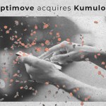 Otimove adquire Kumulos – plataforma avançada de marketing móvel Otimove adquire Kumulos – plataforma avançada de marketing móvel