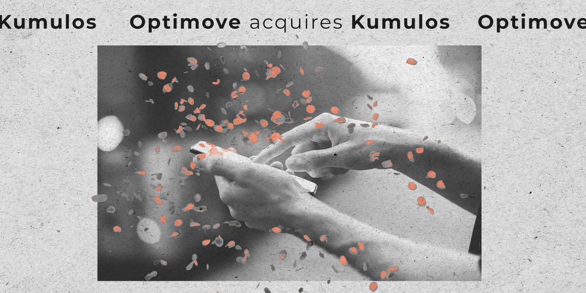 Otimove adquire Kumulos – plataforma avançada de marketing móvel Otimove adquire Kumulos – plataforma avançada de marketing móvel