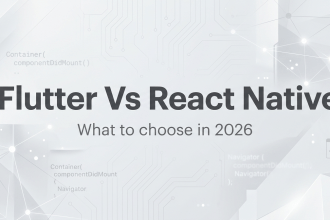 Flutter vs. React Native em 2026: Qual é a melhor escolha para seu aplicativo de IA Flutter vs. React Native em 2026: Qual é a melhor escolha para seu aplicativo de IA