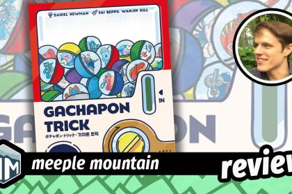 Análise do jogo Gachapon Trick – Meeple Mountain Análise do jogo Gachapon Trick – Meeple Mountain
