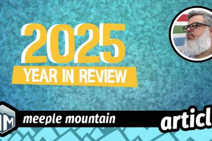 Revisão do ano de Meeple Mountain – 2025 – Meeple Mountain Revisão do ano de Meeple Mountain – 2025 – Meeple Mountain