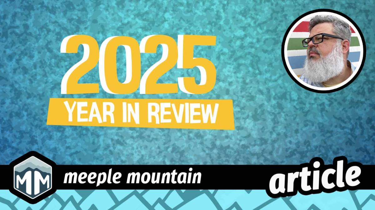 Revisão do ano de Meeple Mountain – 2025 – Meeple Mountain Revisão do ano de Meeple Mountain – 2025 – Meeple Mountain