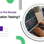 Como aprimorar o Devops com testes de automação? Como aprimorar o Devops com testes de automação?