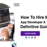 Como contratar um desenvolvedor de aplicativos móveis, um guia definitivo? Como contratar um desenvolvedor de aplicativos móveis, um guia definitivo?