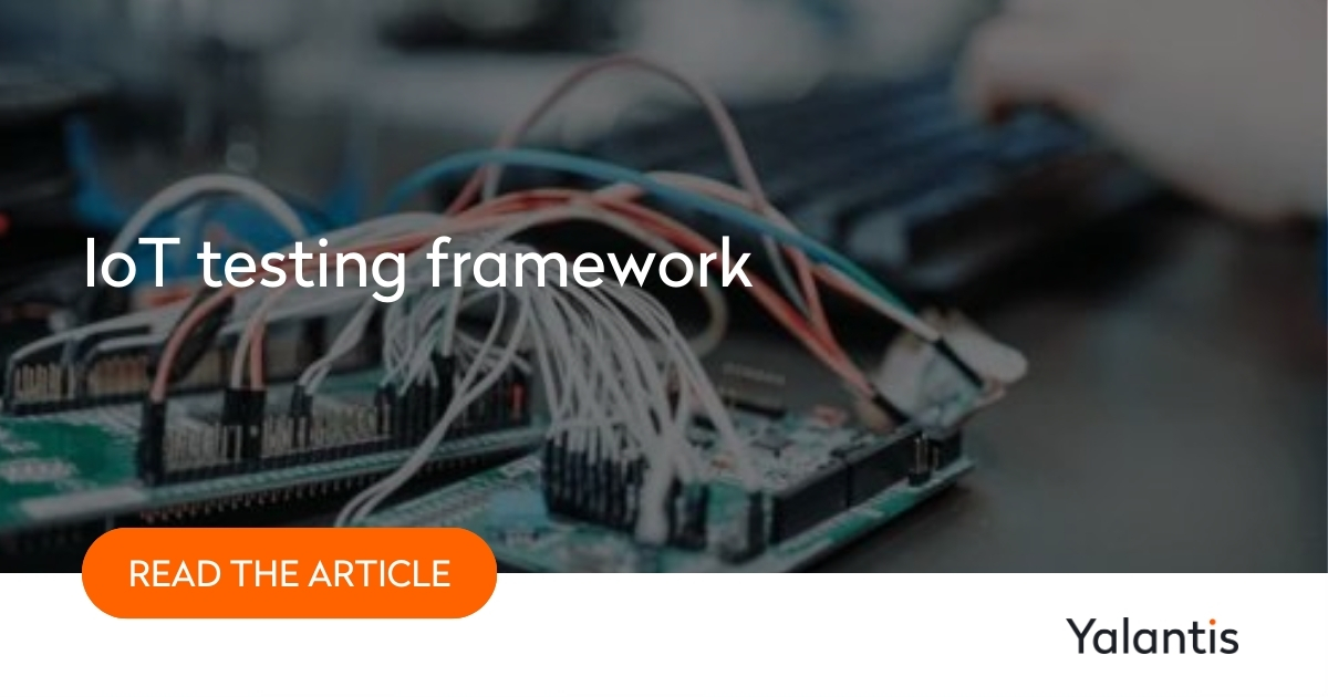 QA para a Internet das Coisas: Estrutura de teste de IoT QA para a Internet das Coisas: Estrutura de teste de IoT