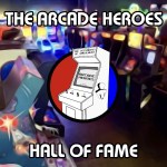 Arcade Heroes Apresentando o Hall da Fama do Arcade Heroes Arcade Heroes Apresentando o Hall da Fama do Arcade Heroes