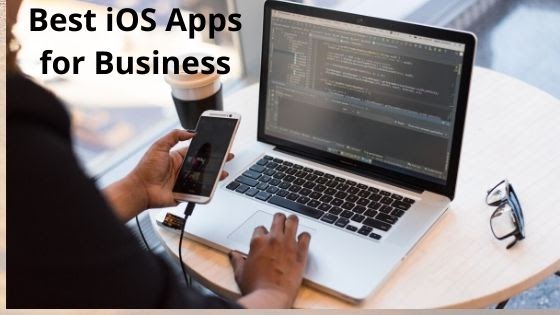 10 melhores aplicativos iOS para negócios em 2021 10 melhores aplicativos iOS para negócios em 2021