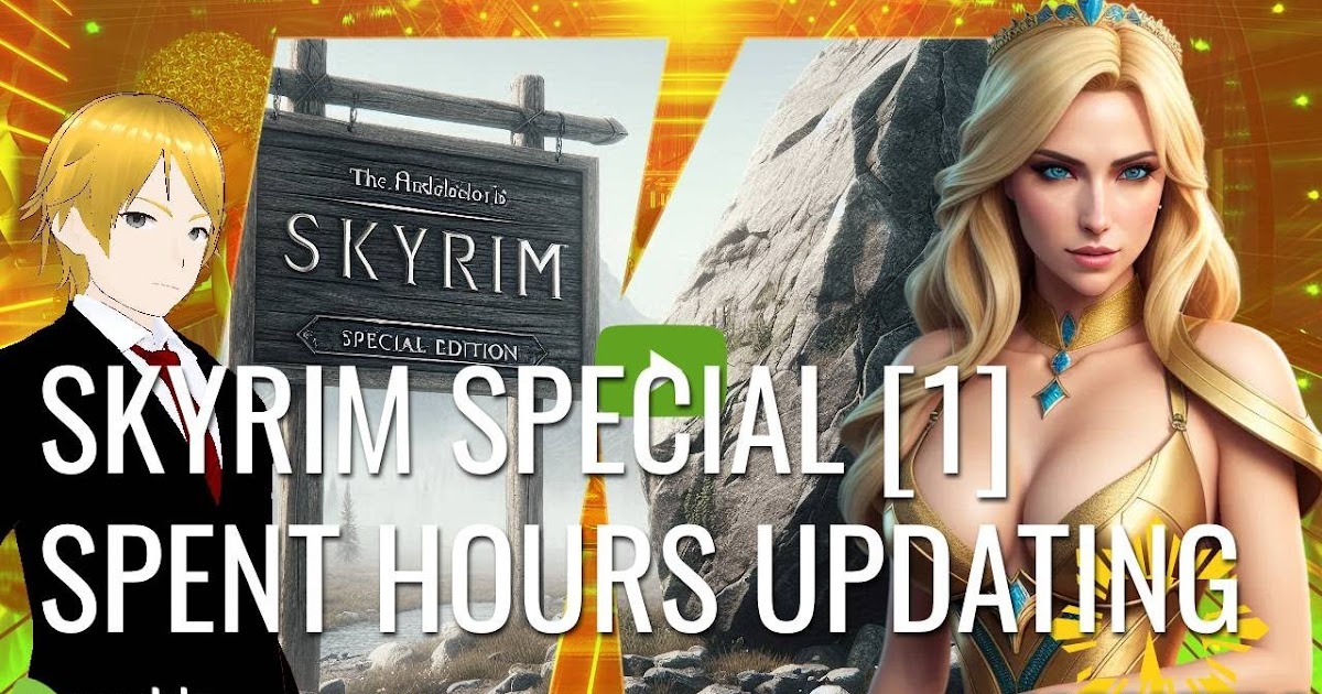 Skyrim Special Edition: New Beginnings, Modding Mishaps e muito mais! Skyrim Special Edition: New Beginnings, Modding Mishaps e muito mais!