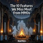 Os 10 principais recursos do jogo que mais sentimos falta e por que eles tornaram os MMOs excelentes Os 10 principais recursos do jogo que mais sentimos falta e por que eles tornaram os MMOs excelentes