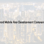 Principais empresas de desenvolvimento de aplicativos móveis iOS e Android Hong Kong | Os principais desenvolvedores de aplicativos móveis Hong Kong Principais empresas de desenvolvimento de aplicativos móveis iOS e Android Hong Kong | Os principais desenvolvedores de aplicativos móveis Hong Kong