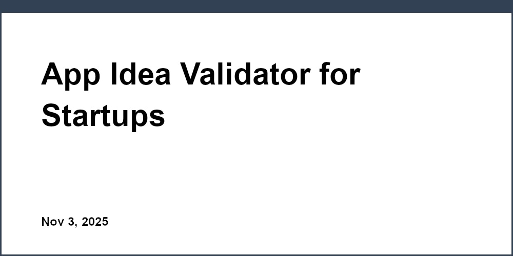 Validador de ideias de aplicativos para startups Validador de ideias de aplicativos para startups
