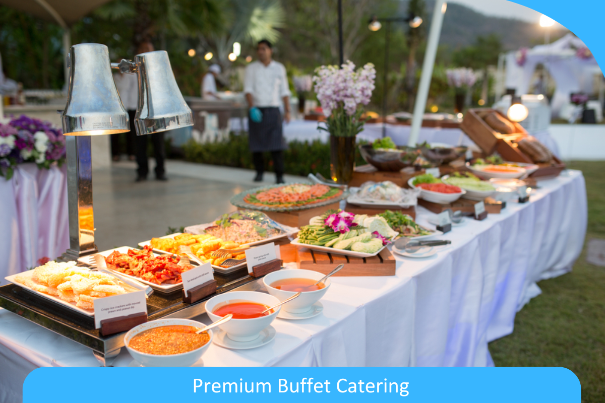 Premium Buffet Catering Premium Buffet Catering