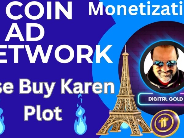 Pi Coin AD NETWORK & MONETIZATION | Pi Se Buy Karen Plot | Pi Largest Transaction | Digital Gold Pi Coin AD NETWORK & MONETIZATION | Pi Se Buy Karen Plot | Pi Largest Transaction | Digital Gold